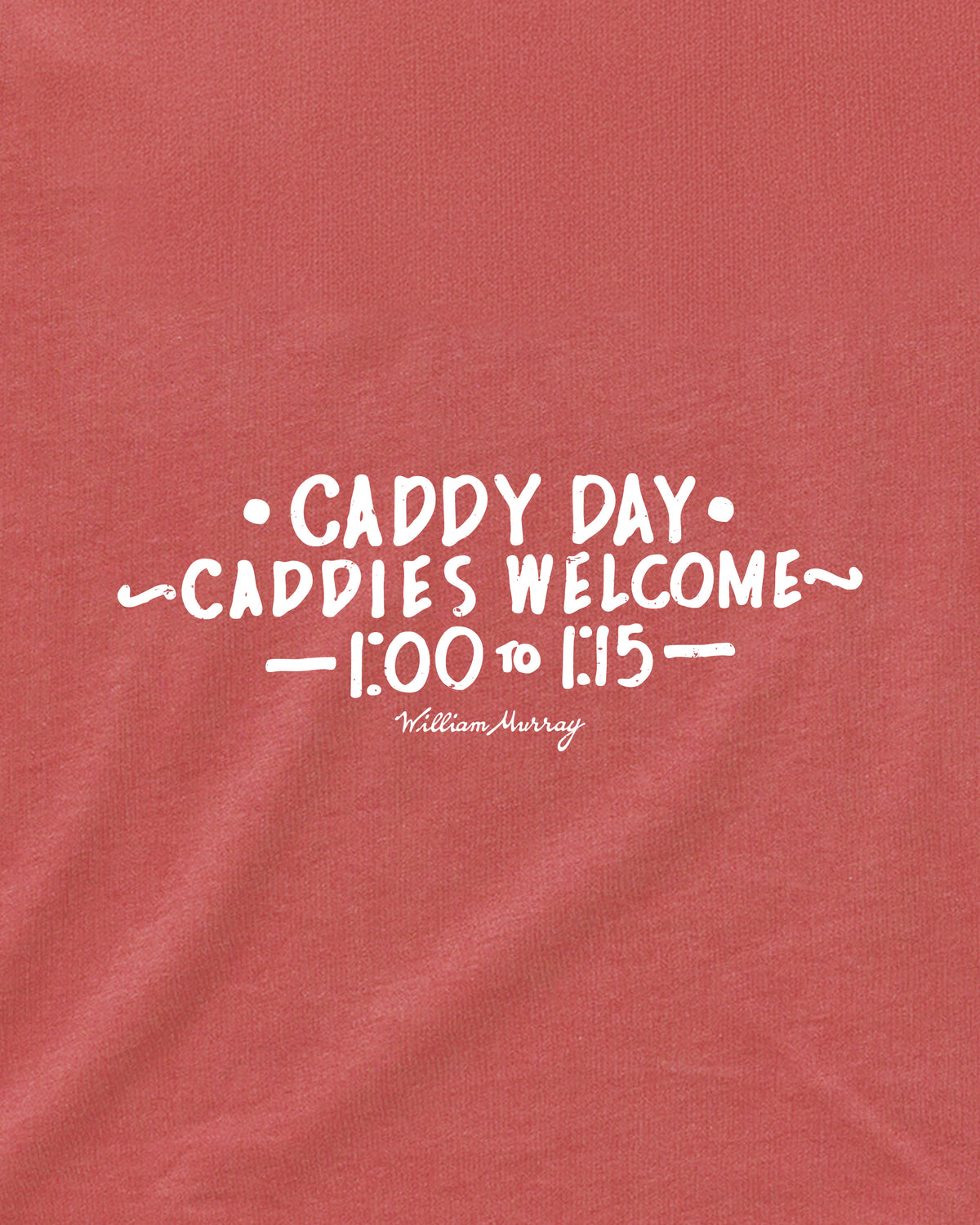 Caddy Day T-Shirt