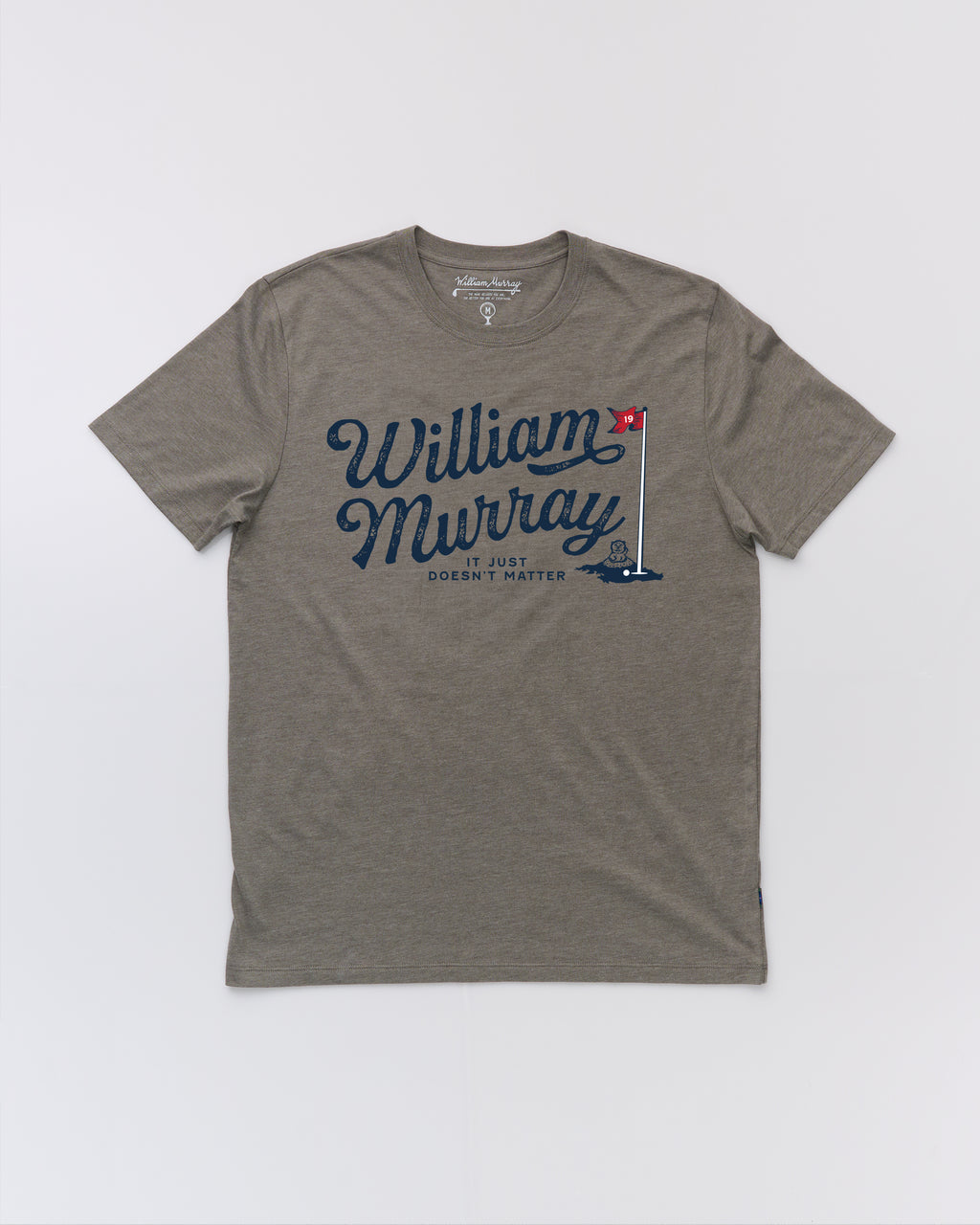 "It Just Doesn't Matter" T-Shirt