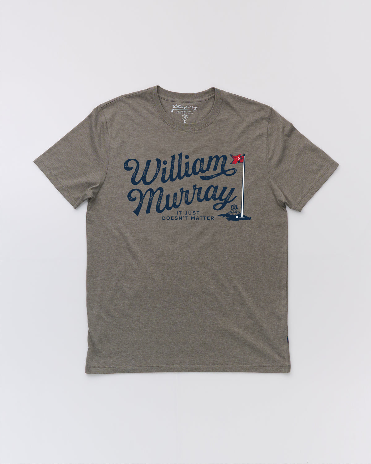 "It Just Doesn't Matter" T-Shirt