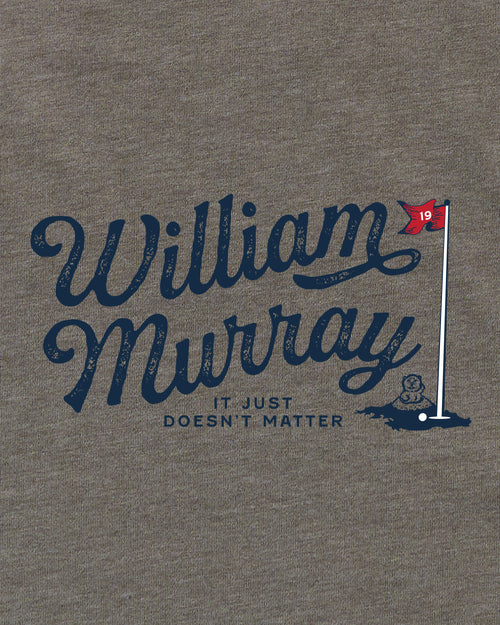 "It Just Doesn't Matter" T-Shirt