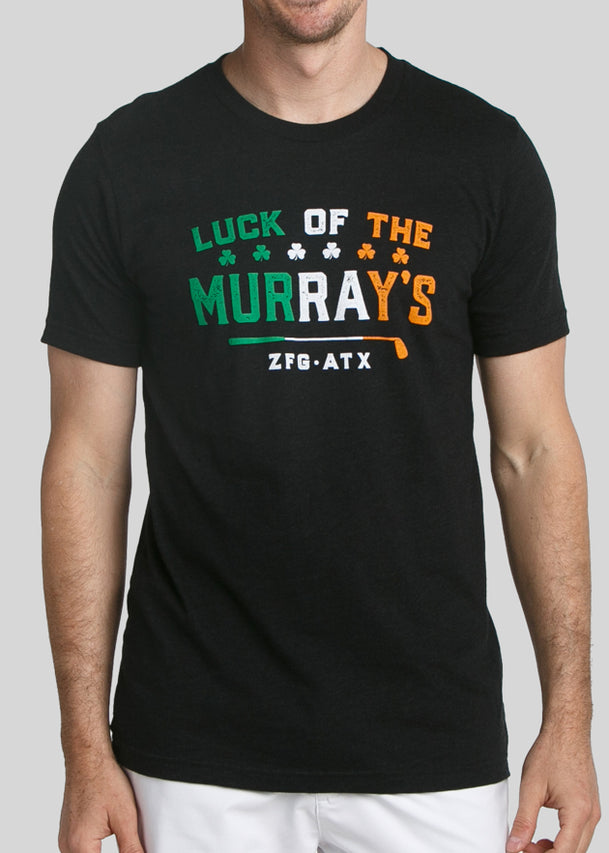 Luck Of The Murray's T-Shirt