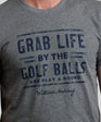 Grab Life T-Shirt
